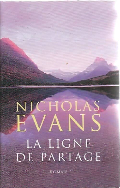 La ligne de partage - Nicholas Evans